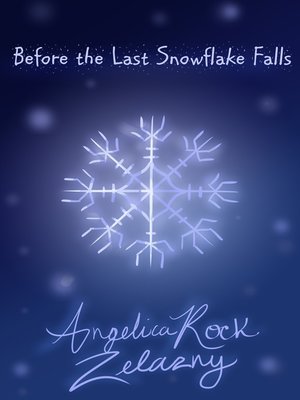 cover image of Before the Last Snowflake Falls